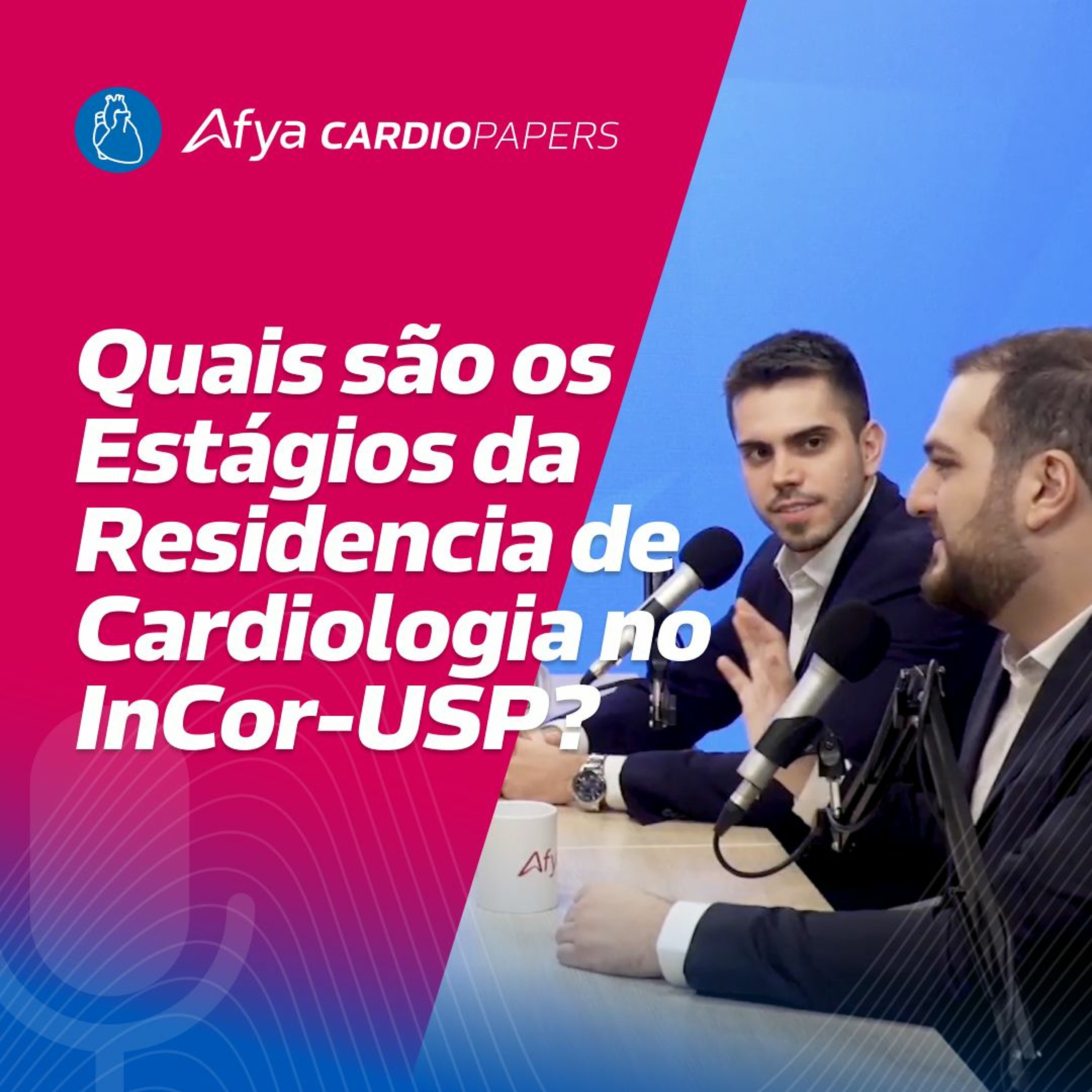 Quais são os estágios da Residência de Cardiologia do InCor-USP? episode artwork