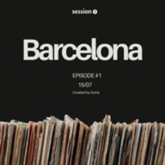 #1 - Session One [Barcelona]