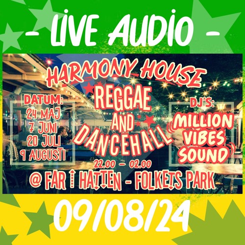 Million Vibes at Harmony House 090824