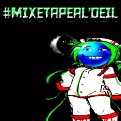 Mix pas tape a l'oeil