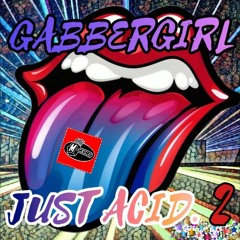 Just Acid. 2- Mokum