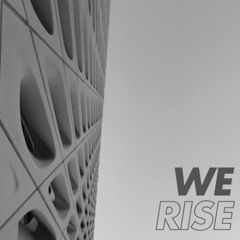 We Rise - Floseidon Remix (WIP)