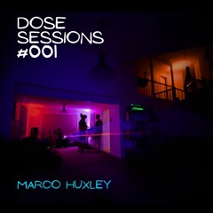 Dose Sessions #001 | Marco Huxley (garage, breakbeat)