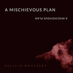 A Mischievous Plan (Orchestral Version)