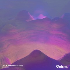 Bangler - Dive In (feat.Xtina Louise) [Onism Release]