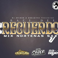 Baul Del Recuerdo Mix Nortena Sax (Dj spider ft Dj 93 ) Vengazeee