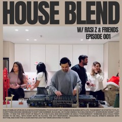 House Blend 001 [YouTube]