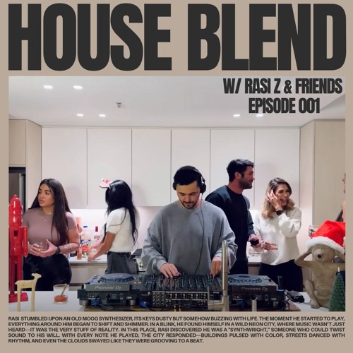 House Blend 001 [YouTube]
