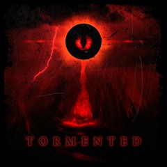 TORMENTED