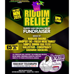 GALLISTAIR X MARCUS DRAMA LIVE @ RIDDIM RELIEF (21.11.2025)