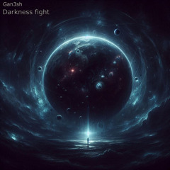 Darkness fight (original mix)