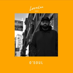 O'soul  @ Lovelee Radio  24.3.2021