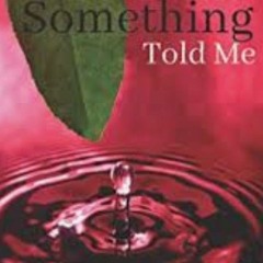 Sum Thing Told Me Dnb