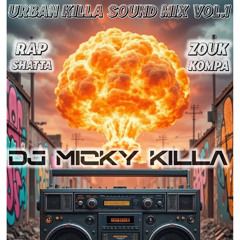 URBAN KILLA SOUND PARTY MIX VOL .1