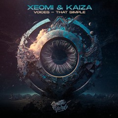 Xeomi & Kaiza - Voices