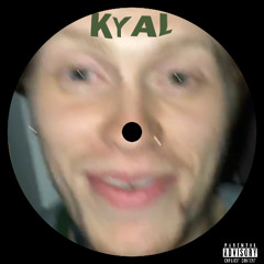 KYAL (prod. Devin Burgess)