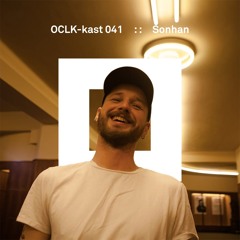 OCLK-Kast 041 : : SONHAN