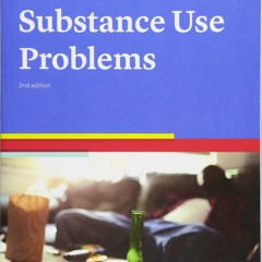 ⭐[PDF]⚡ Substance Use Problems , a volume in the Advances in Psychothe
