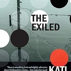 %[ The Exiled (Anna Fekete Book 2) BY: Kati Hiekkapelto (Author),David Hackston (Illustrator, T