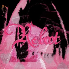 Reboot? (prod. @Danneyjay)