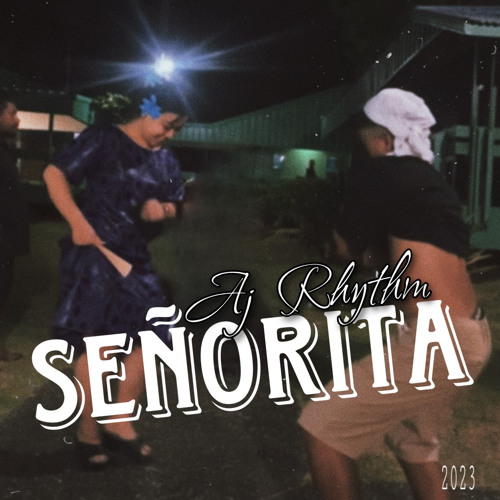 Senorita