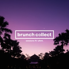 Brunch Sessions #1 w/ Ultmt.