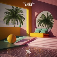 Twin - Exist