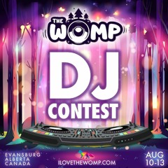 The Womp DJ Contest Mix