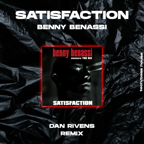 SATISFACTION - Dan Rivens Remix [FREE DOWNLOAD]