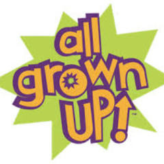 All Grown up