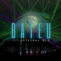 Mak - Bateu (Original Mix) FREE DOWNLOAD