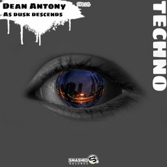 Dean Antony - As Dusk Descends(Original Mix)[SR028]