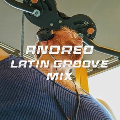 ANDREO - LATIN GROOVE MIX