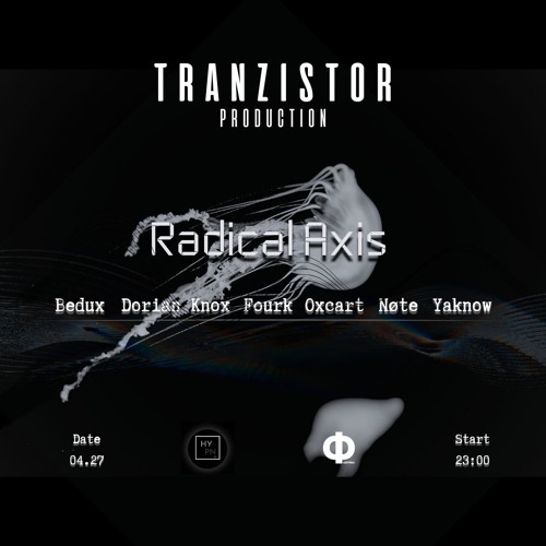 Tranzistor & HYPNo Pres. 04.27 - Yaknow