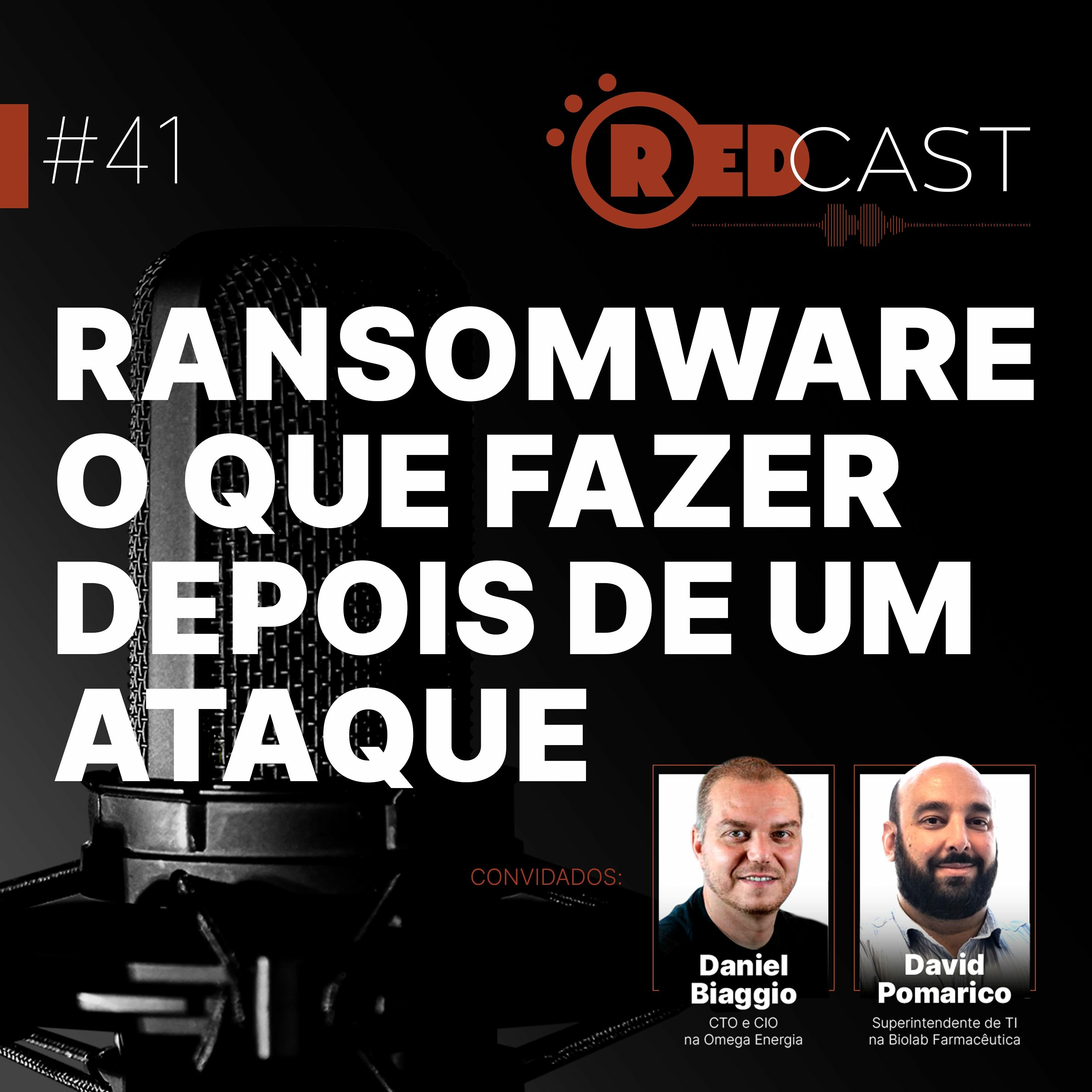 RedCast | O podcast de Segurança da Informação
