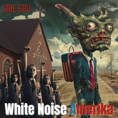 White Noise Amerika
