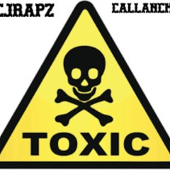 Toxic (with CJrapz)