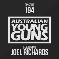 Australian Young Guns | Episode 194 | Joel Richards