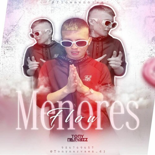 Flow Menores By Tony Narvaez