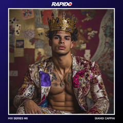 Rapido Mix Series #6 - Giangi Cappai
