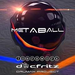 DRUMAX No. 10 // METABALL