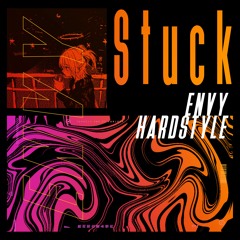 Besomorph, Silent Child & AViVA - Stuck (Envy Hardstyle Remix)