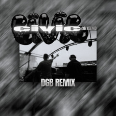 OG Keemo - Civic (DGB_Festival_Tool)