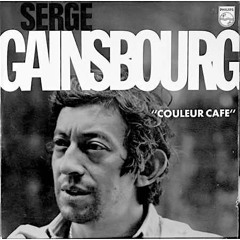 Serge Gainsbourg - Couleur Café (Da Iguana Edit)