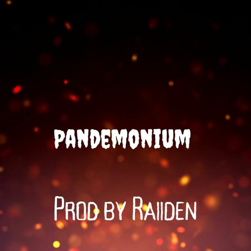 @Raiiden - Pandemonium 136BPM F#m