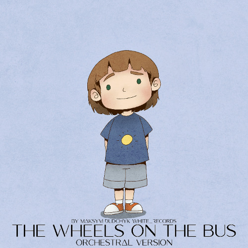 The Wheels on the Bus. Orchestral version