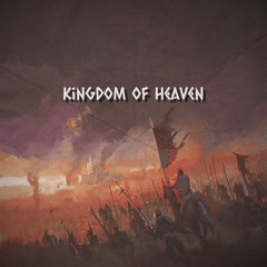 "Kingdom of Heaven " Epic Movie Score Type Instrumental Prod. and Composed by Nomax