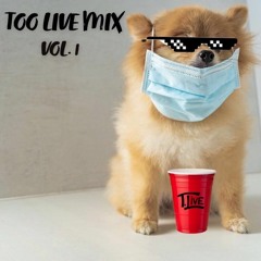 Too Live Mix - Vol. 1