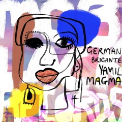 German Brigante & Yamil - Magma