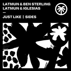 Latmun & Ben Sterling - Just Like